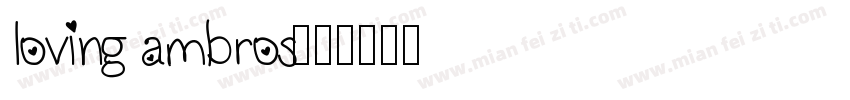 loving ambros字体转换
